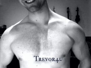 Trevor4u
