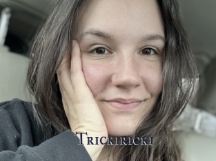 Trickiricki