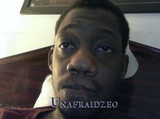 Unafraidzeo