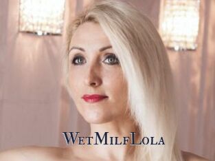WetMilfLola