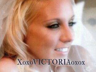 XoxoVICTORIAoxox