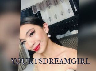 YOURTSDREAMGIRL
