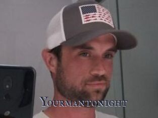 Yourmantonight